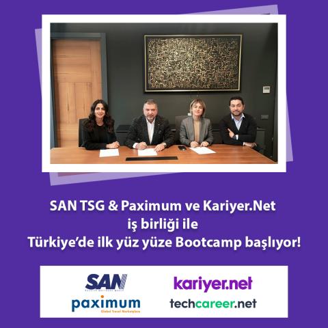 SAN TSG & Paximum ve Kariyer.net iş birliği ile Türkiye’de ilk yüz yüze Bootcamp başlıyor!